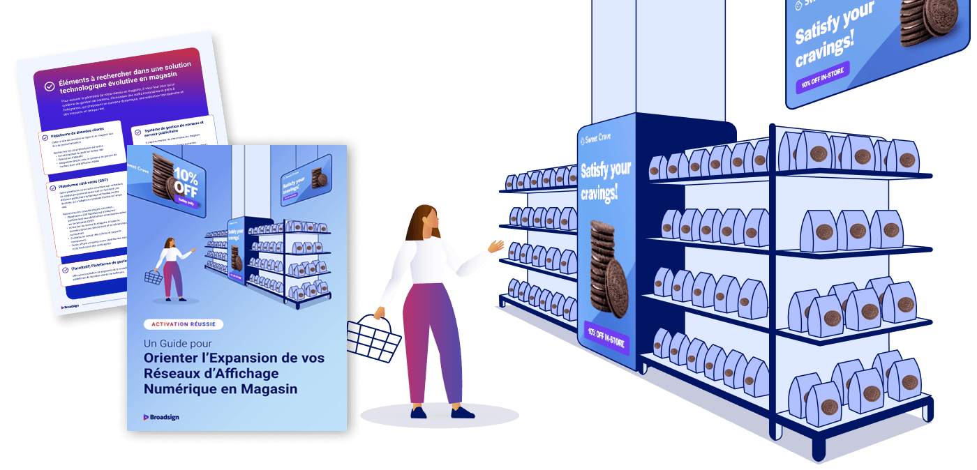 Un Guide pour Orienter l'Expansion de vos Réseaux d'Affichage Numérique en Magasin